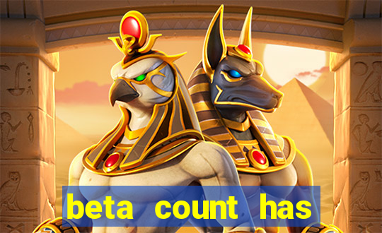 beta count has changed pt br